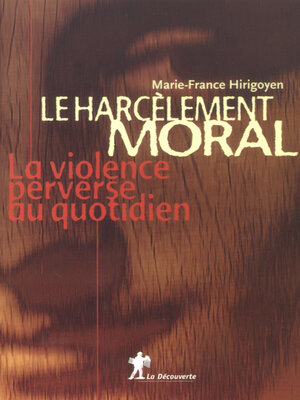 cover image of Le harcèlement moral